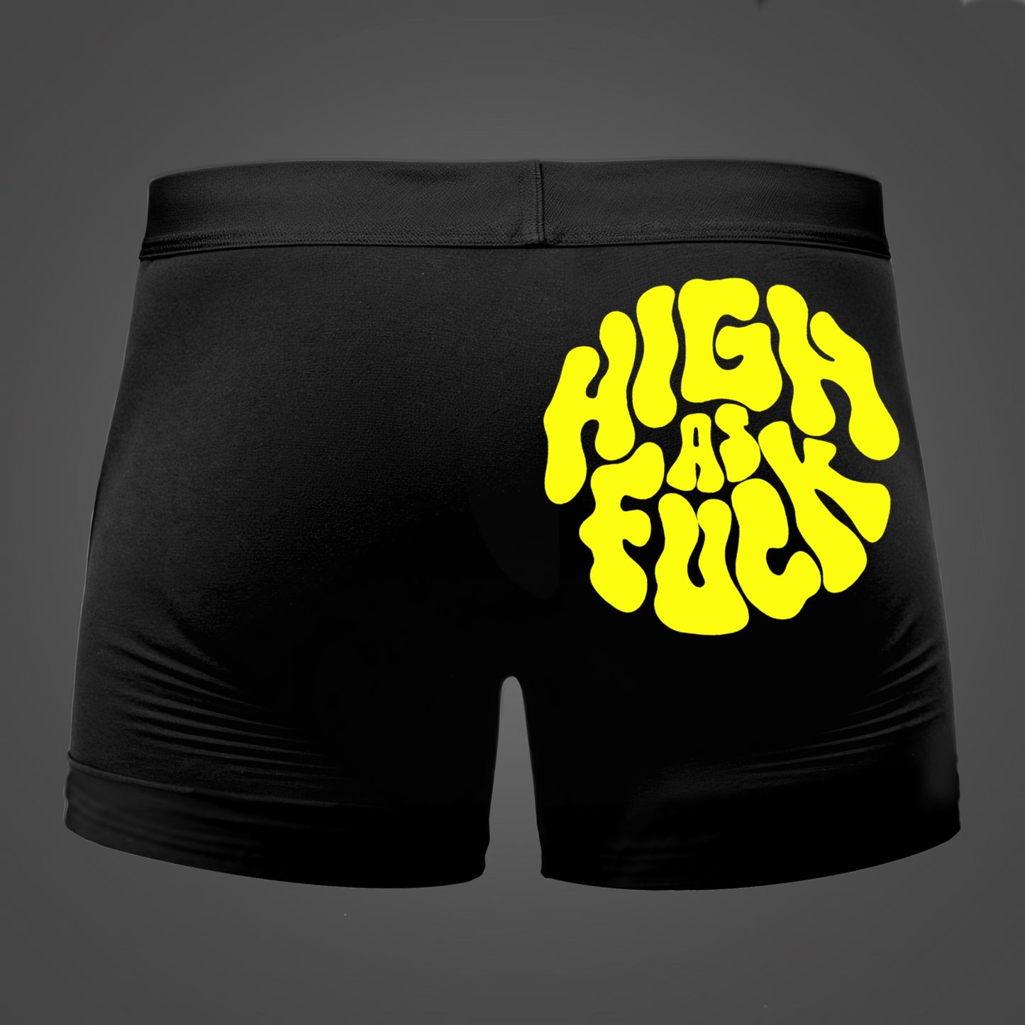High as Fuck Boxer